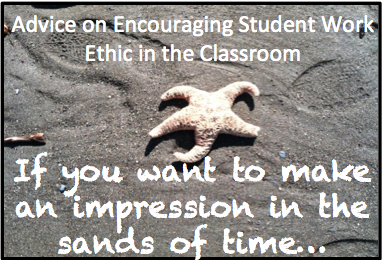 Work Ethic in the Classroom: Can It Be Encouraged?