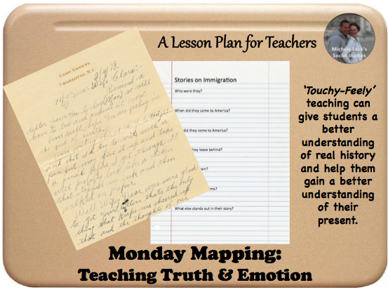 Monday Mapping: Teaching Truth & Emotion