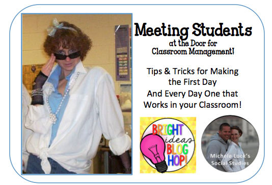 Bright Ideas Blog Hop: Meeting Students at the Door for Classroom Management