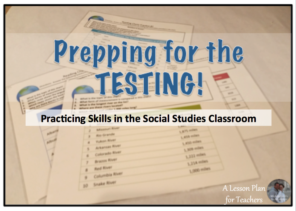 Tips for practicing skills in the Social Studies classroom to help with standardized test prep.