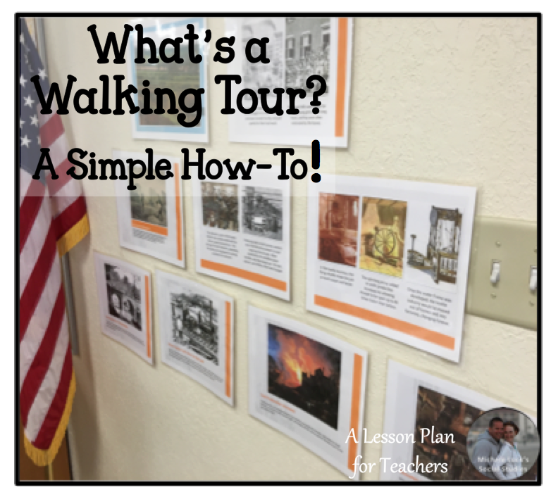 How-to Create a Walking Tour in Your Classroom