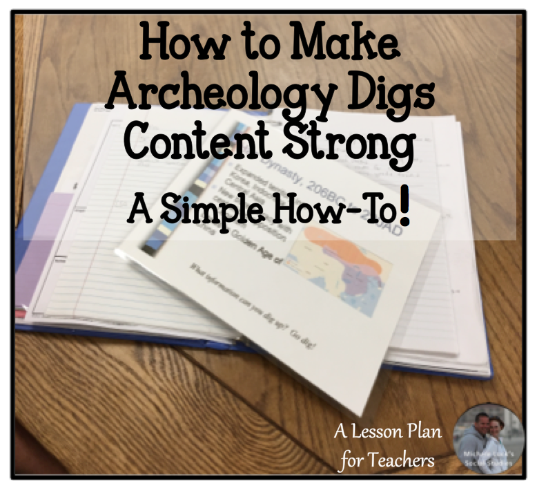 How-To Make Archeology Digs Content-Strong
