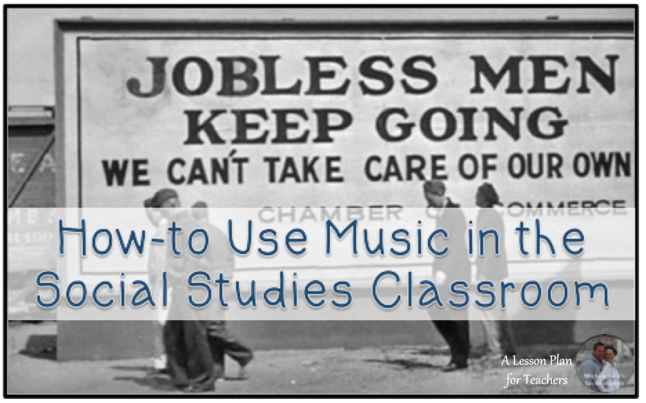 Great tips for using music in the social studies classroom