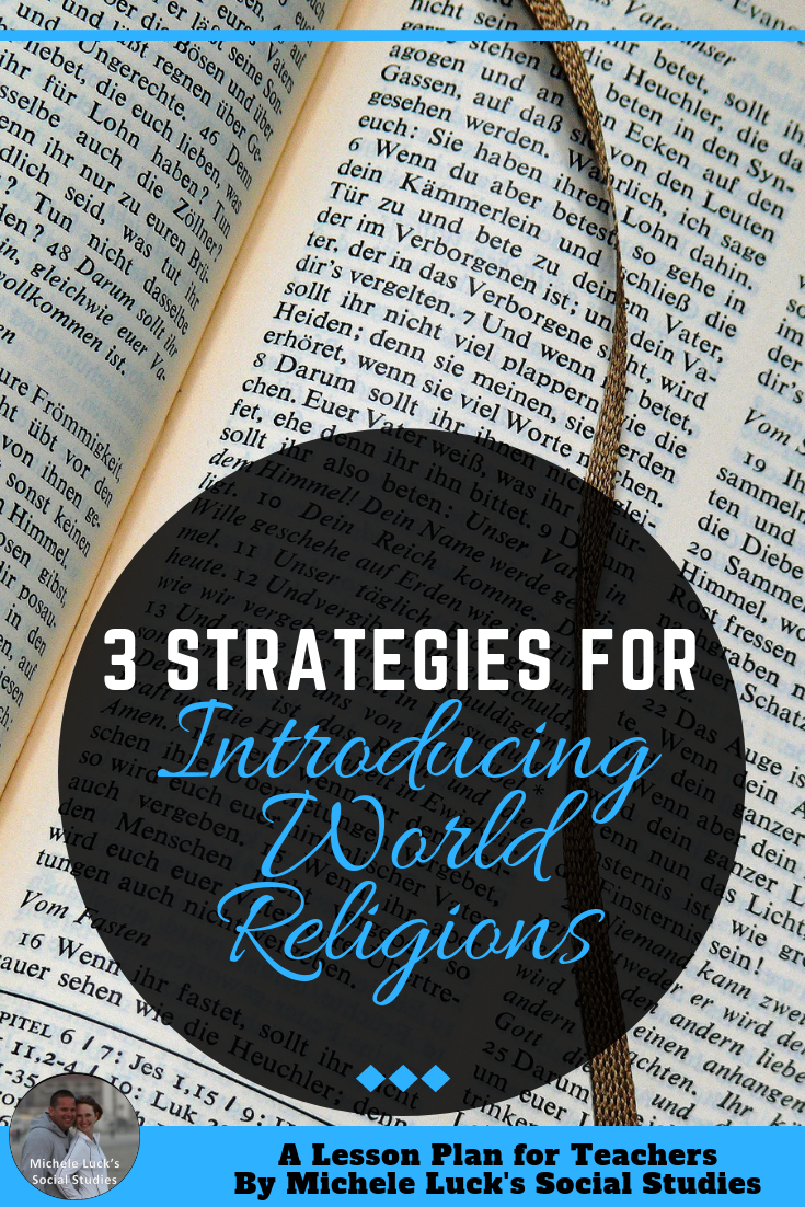 Especially with today's political climate, teaching religion in the classroom may seem controversial or dangerous. However, no matter how "hot" the topic, World Religions are an integral part of teaching World History to your middle school and high school students. Foregoing thorough instruction of World Religions would be detrimental to your students. Therefore, teaching World Religions is best done from a strategic approach. Employing compare and contrast techniques will help your students to grasp an intellectual understanding from the beginning.