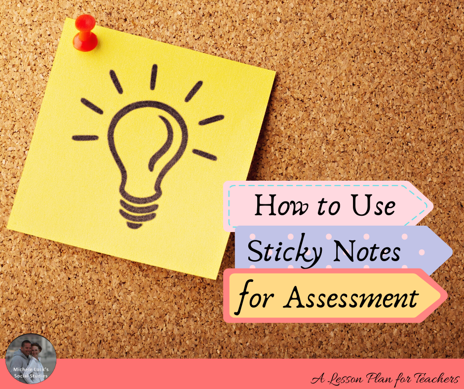 How to Use Sticky Notes for Assessment