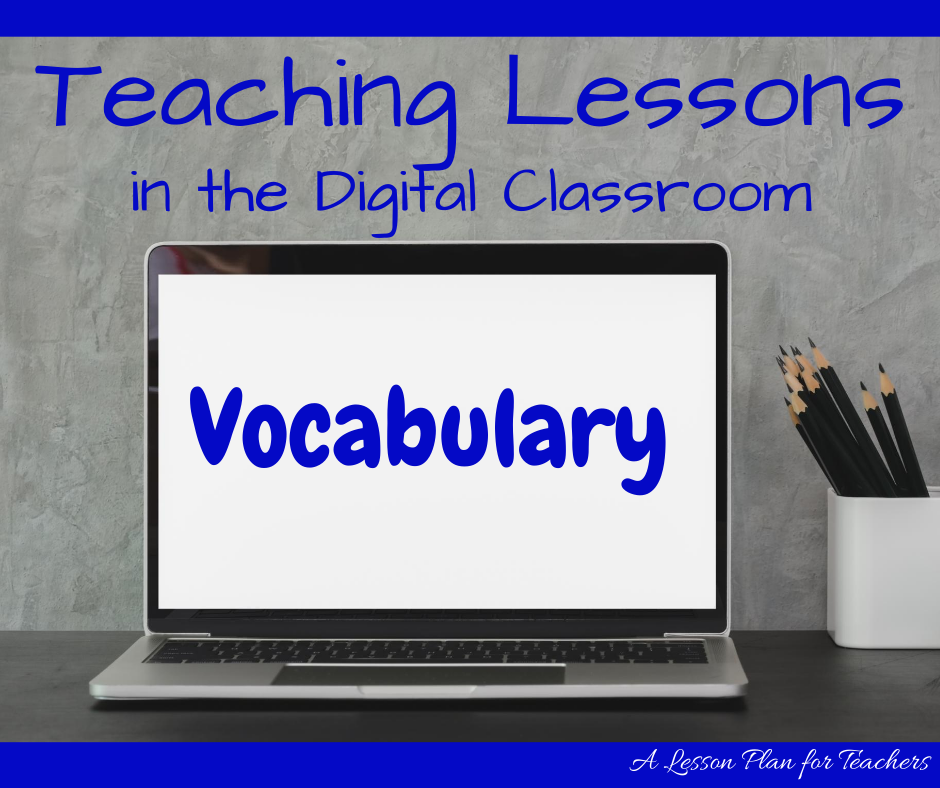 Teaching Vocabulary in the Virtual Classroom
