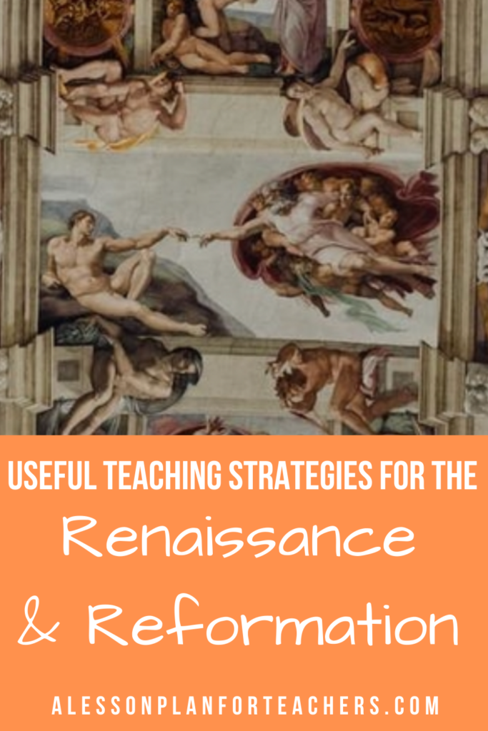 By showcasing these skills and strategies in your classroom, students will engage with the lessons. The Renaissance and Reformation Unit will leave your class with a deep understanding of the content. These exciting and collaborative exercises are sure to get students moving and thinking! #creativelearning #teachingstrategies #learningstyles