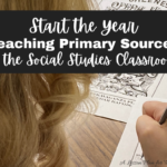 Teaching with Primary Sources and Being Fearless