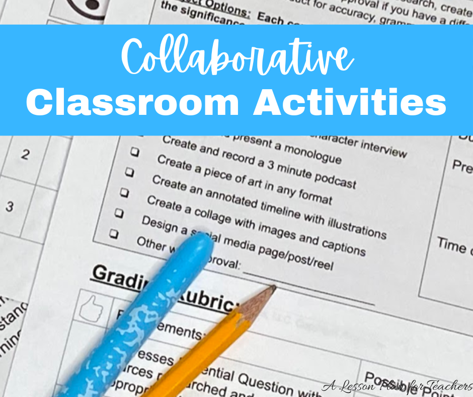 Collaborative classroom activities will foster great learning success for your students!
