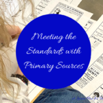 Teaching Standards on the Use of Primary Sources